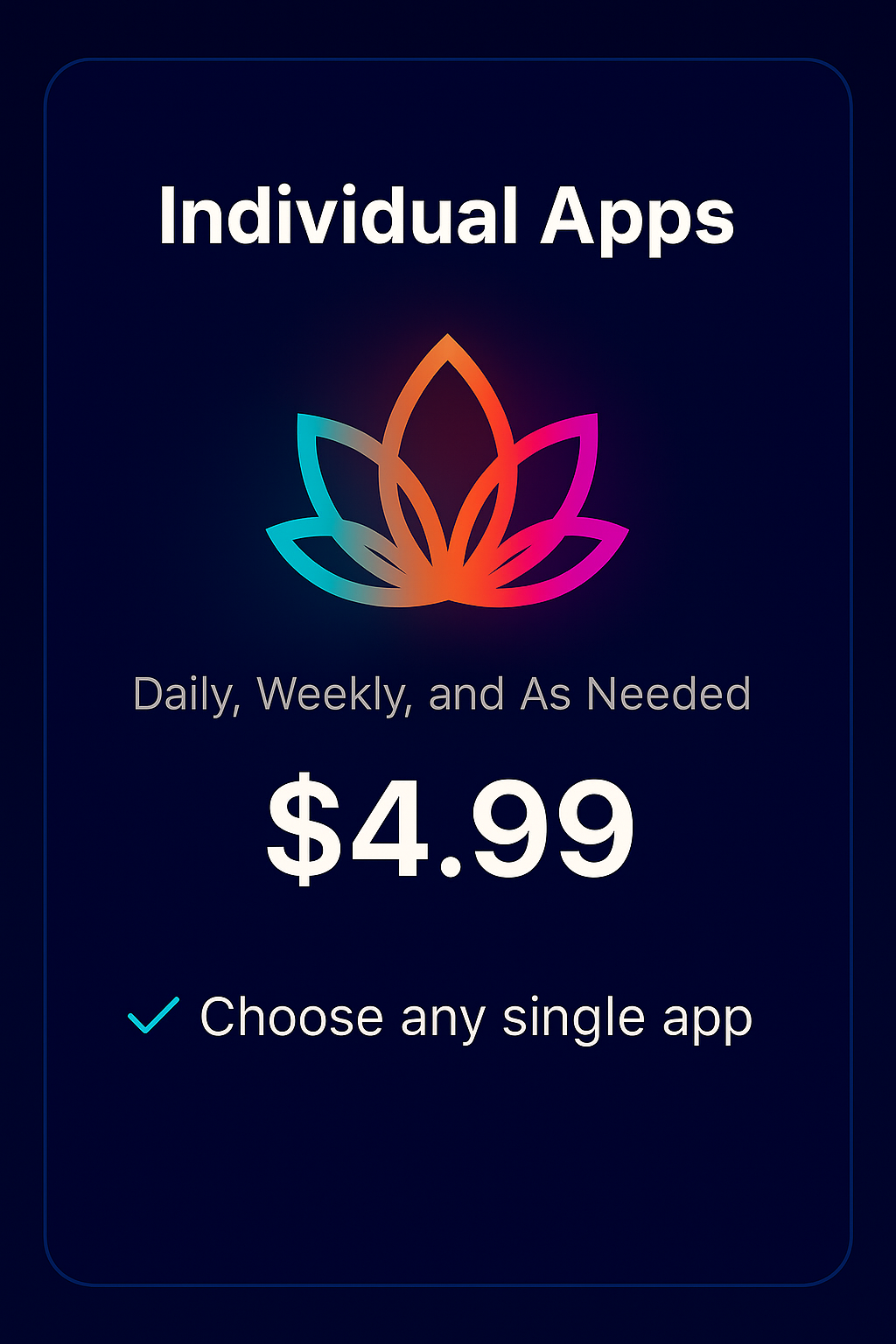 Individual Apps - $4.99